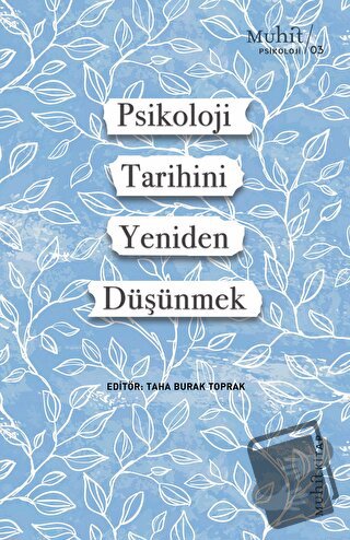 Psikoloji Tarihini Yeniden Düşünmek - Kolektif - Muhit Kitap - Fiyatı 