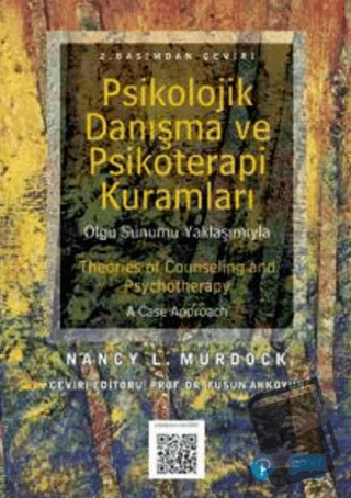 Psikolojik Danışma ve Psikoterapi Kuramları - Nancy L. Murdock - Nobel