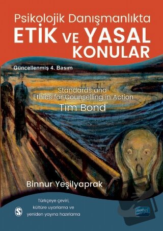 Psikolojik Danışmanlıkta Etik ve Yasal Konular - Tim Bond - Nobel Akad