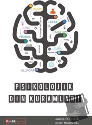 Psikolojik Din Kuramları - James Forsyth - Kimlik Yayınları - Fiyatı -