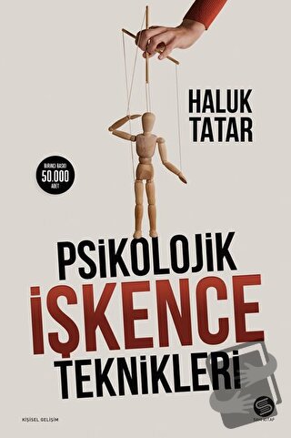 Psikolojik İşkence Teknikleri - Haluk Tatar - Sahi Kitap - Fiyatı - Yo