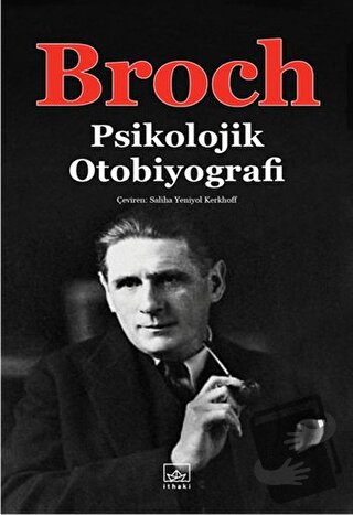 Psikolojik Otobiyografi - Hermann Broch - İthaki Yayınları - Fiyatı - 