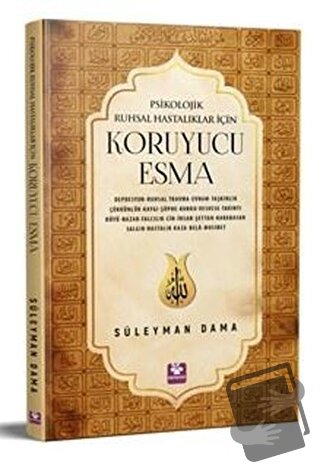 Psikolojik Ruhsal Hastalıklar İçin Koruyucu Esma - Süleyman Dama - Men