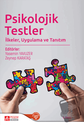 Psikolojik Testler - Yasemin Yavuzer - Pegem Akademi Yayıncılık - Fiya