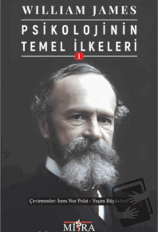 Psikolojinin Temel ilkeleri - William James - Mitra Yayınları - Fiyatı