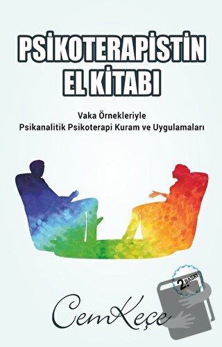 Psikoterapistin El Kitabı - A. Cem Keçe - Pusula (Kişisel) Yayıncılık 