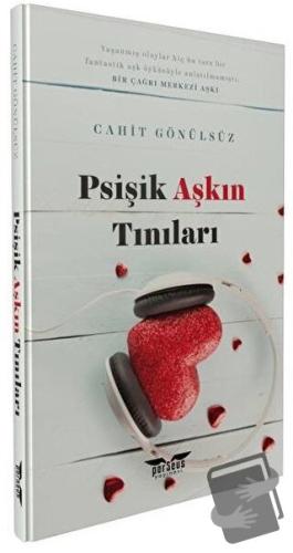 Psişik Aşkın Tınıları - Cahit Gönülsüz - Perseus Yayınevi - Fiyatı - Y