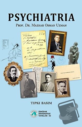 Psychiatria (Psikiyatri) - Mazhar Osman Uzman - Üsküdar Üniversitesi Y