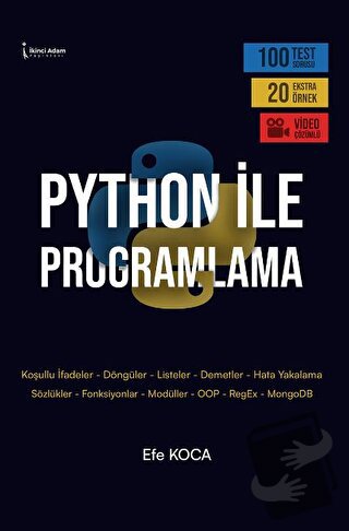Python İle Programlama - Efe Koca - İkinci Adam Yayınları - Fiyatı - Y
