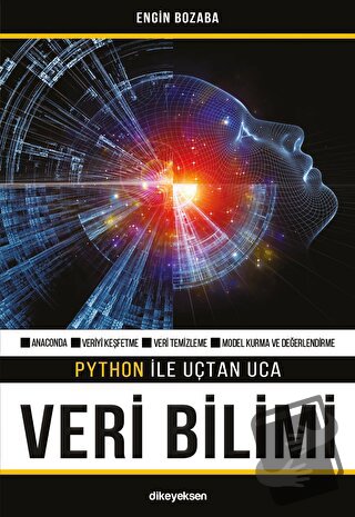 Python ile Uçtan Uca Veri Bilimi - Engin Bozaba - Dikeyeksen Yayın Dağ