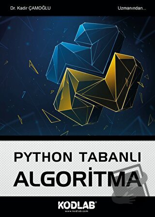 Python Tabanlı Algoritma - Kadir Çamoğlu - Kodlab Yayın Dağıtım - Fiya