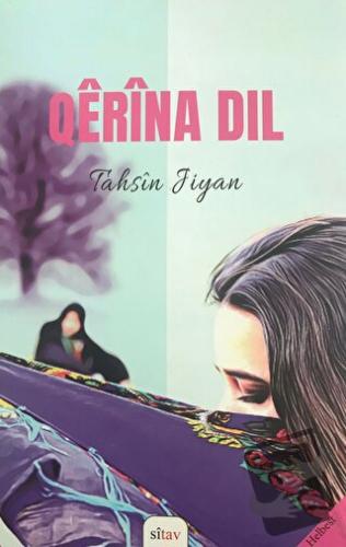 Qerina Dil - Tahsin Jiyan - Sitav Yayınevi - Fiyatı - Yorumları - Satı