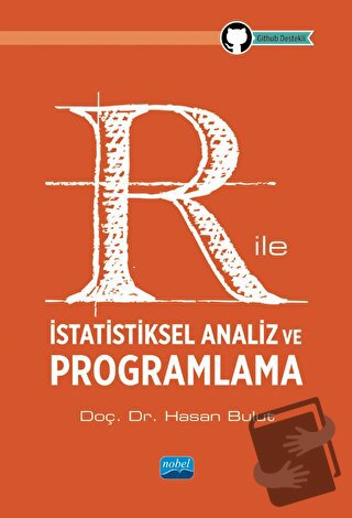 R ile İstatistiksel Analiz ve Programlama - Hasan Bulut - Nobel Akadem