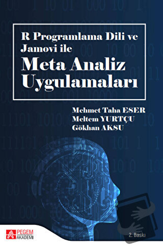 R Programlama Dili ve Jamovi ile Meta Analiz Uygulamaları - Gökhan Aks