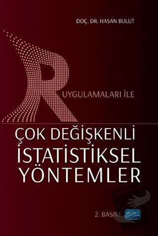 R Uygulamaları İle Çok Değişkenli İstatistiksel Yöntemler - Hasan Bulu