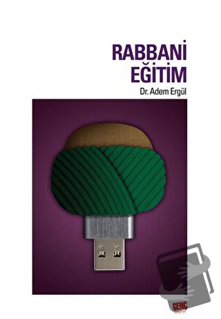 Rabbani Eğitim - Adem Ergül - Genç Kitaplığı - Erkam - Fiyatı - Yoruml