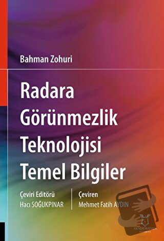 Radara Görünmezlik Teknolojisi Temel Bilgiler - Bahman Zohuri - Akadem