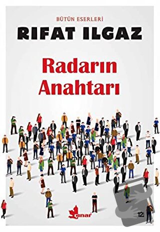 Radarın Anahtarı - Rıfat Ilgaz - Çınar Yayınları - Fiyatı - Yorumları 