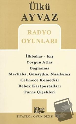 Radyo Oyunları - Ülkü Ayvaz - Mitos Boyut Yayınları - Fiyatı - Yorumla