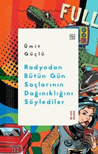 Radyodan Bütün Gün Saçlarının Dağınıklığını Söylediler - Ümit Güçlü - 