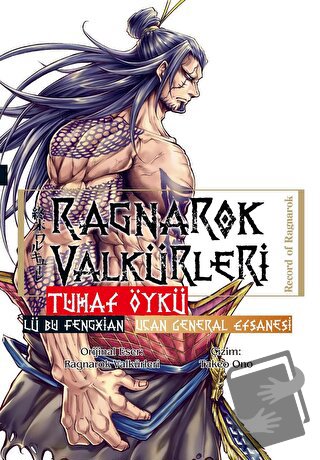 Ragnarok Valkürleri - Tuhaf Öykü - Lü Bu Fengxian - Uçan General - Tak