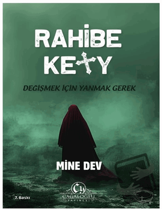 Rahibe Kety - Mine Dev - Cağaloğlu Yayınevi - Fiyatı - Yorumları - Sat