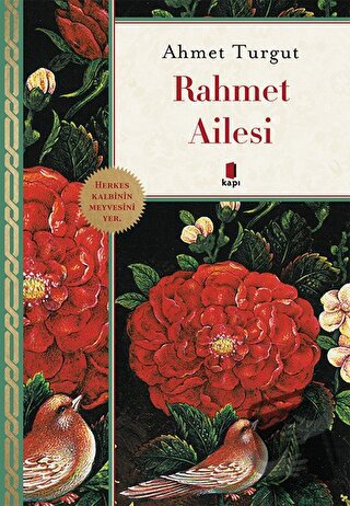 Rahmet Ailesi - Ahmet Turgut - Kapı Yayınları - Fiyatı - Yorumları - S