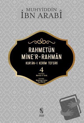 Rahmetün Mine'r-Rahman (Kur'an-ı Kerim Tefsiri 4) - Muhyiddin İbn Arab