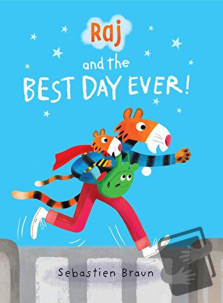 Raj and the Best Day Ever - Sebastien Braun - Templar Publishing - Fiy