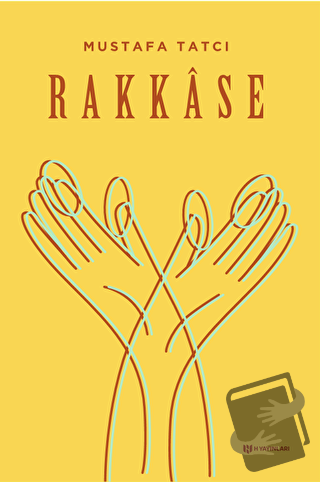 Rakkase - Mustafa Tatcı - H Yayınları - Fiyatı - Yorumları - Satın Al