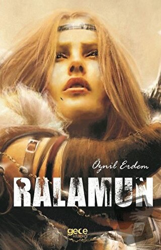 Ralamun - Öznil Erdem - Gece Kitaplığı - Fiyatı - Yorumları - Satın Al