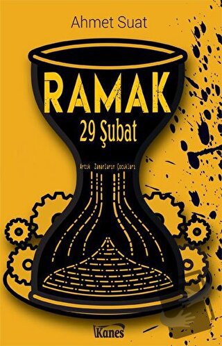 Ramak - 29 Şubat - Ahmet Suat - Kanes Yayınları - Fiyatı - Yorumları -