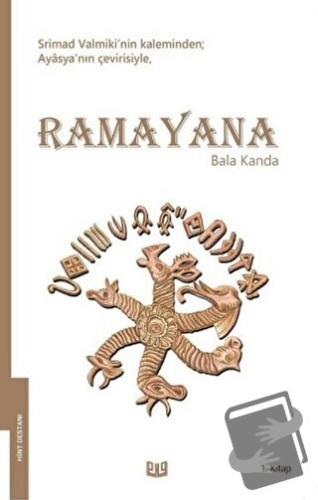 Ramayana - Bala Kanda 1. Kitap (Tam Metin) - Srimad Valmiki - Vaveyla 