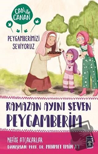 Ramazan Ayını Seven Peygamberim - Can ile Canan Peygamberimizi Seviyor