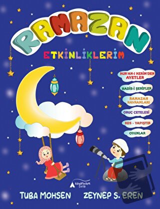 Ramazan Etkinliklerim - Tuba Mohsen - Kayalıpark Çocuk - Fiyatı - Yoru