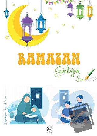 Ramazan Günlüğüm - Ümeyye Sökmen - Nuhbe Yayınevi - Fiyatı - Yorumları