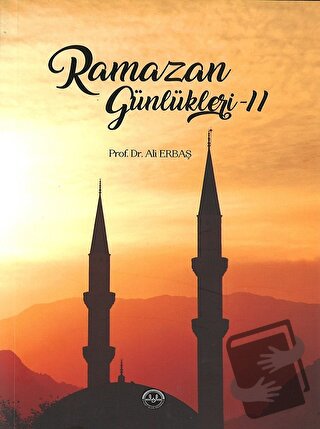 Ramazan Günlükleri (2 Kitap Takım) - Ali Erbaş - Diyanet İşleri Başkan