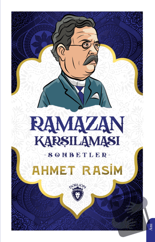 Ramazan Karşılaması - Sohbetler - Ahmet Rasim - Dorlion Yayınları - Fi