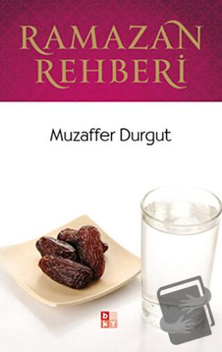 Ramazan Rehberi - Muzaffer Durgut - Babıali Kültür Yayıncılığı - Fiyat