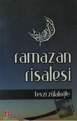 Ramazan Risalesi - Fevzi Zülaoğlu - Ekin Yayınları - Fiyatı - Yorumlar