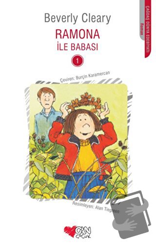 Ramona ile Babası - Beverly Cleary - Can Çocuk Yayınları - Fiyatı - Yo