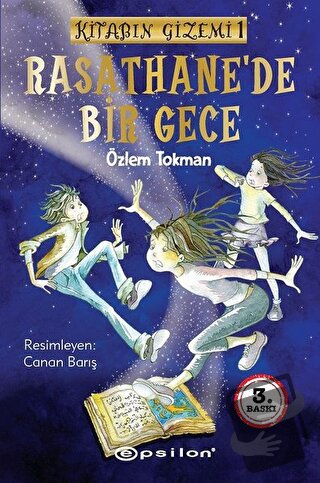 Rasathane’de Bir Gece - Kitabın Gizemi 1 - Özlem Tokman - Epsilon Yayı