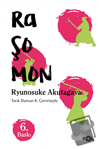 Raşomon - Ryunosuke Akutagava - Fol Kitap - Fiyatı - Yorumları - Satın