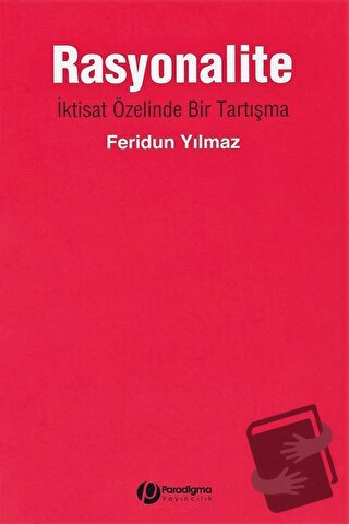 Rasyonalite - Feridun Yılmaz - Paradigma Yayıncılık - Fiyatı - Yorumla