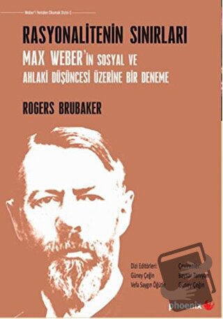 Rasyonalitenin Sınırları - Rogers Brubaker - Phoenix Yayınevi - Fiyatı