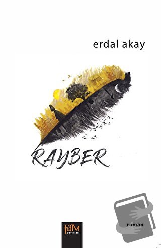 Rayber - Erdal Akay - Fam Yayınları - Fiyatı - Yorumları - Satın Al