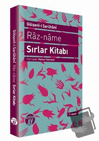 Raz-name - Sırlar Kitabı - Gülşenı-i Saruhanı - Büyüyen Ay Yayınları -