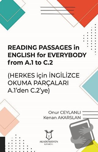 Reading Passages in English for Everybody From A.1 to C.2 - Herkes içi