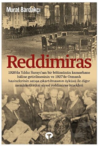 Reddimiras - Murat Bardakçı - Turkuvaz Kitap - Fiyatı - Yorumları - Sa