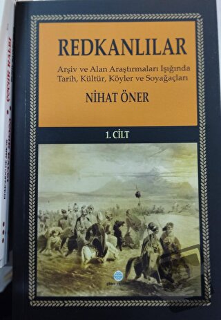 Redkanlılar - 1. Cilt - Nihat Öner - Günce Uluslararası Yayıncılık - F